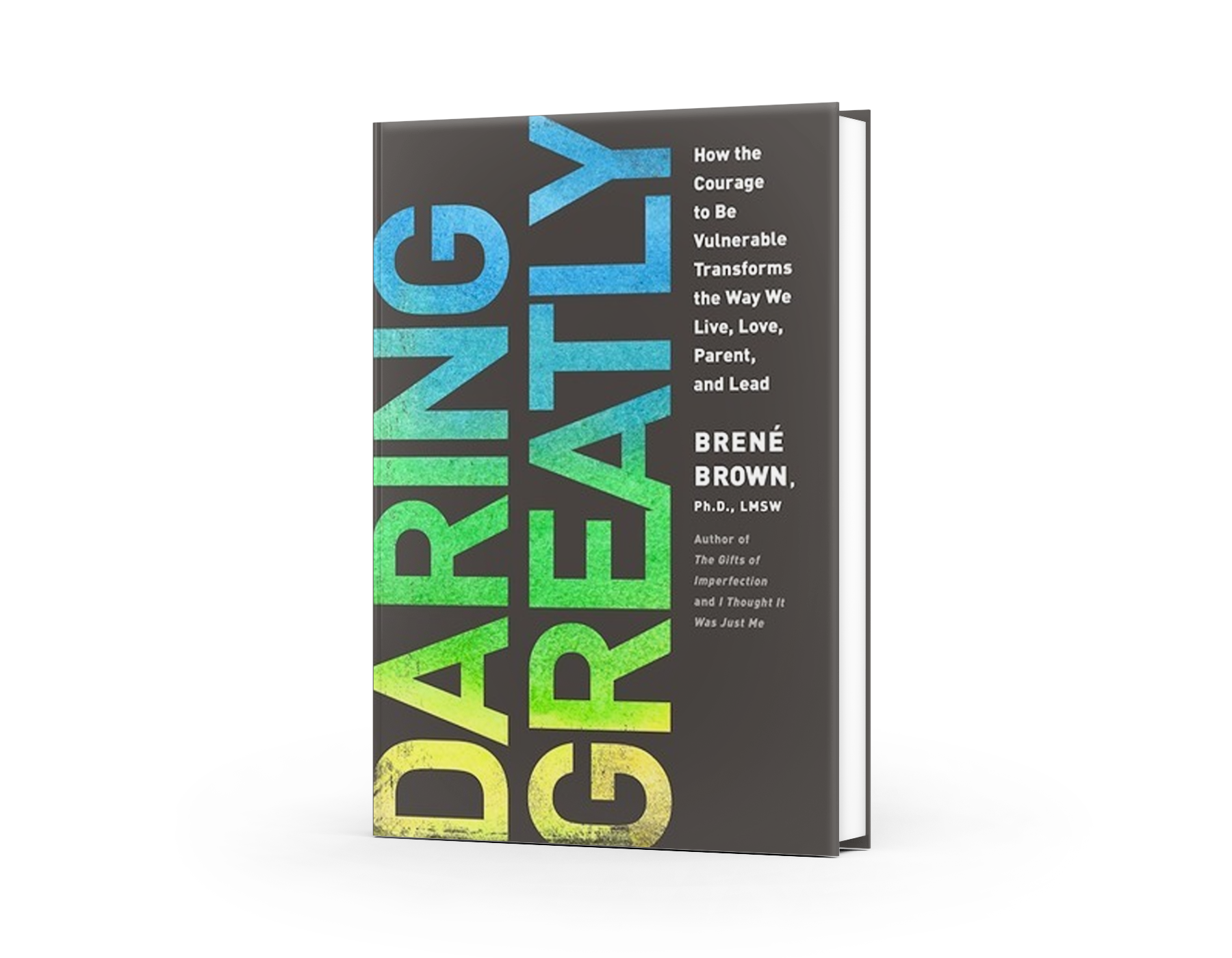 Daring Greatly by Brene Brown